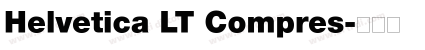 Helvetica LT Compres字体转换